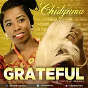 Chidinma - Grateful